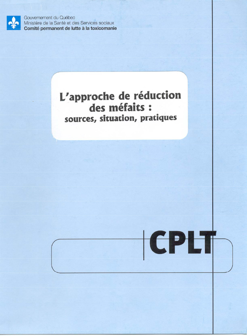 L’approche de réduction des méfaits : sources, situation, pratiques