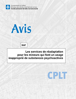 Avis sur les services de réadaptation pour les mineurs qui font un usage inapproprié de substances psychoactives