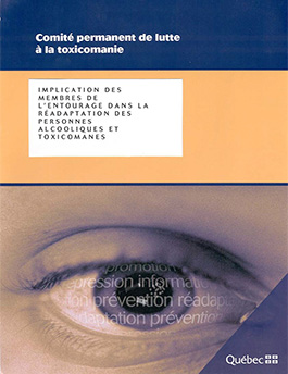 Implication des membres de l’entourage dans la réadaptation des personnes alcooliques et toxicomanes